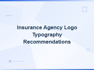 Font Pairing Recommendations for Insurance Agency Logos