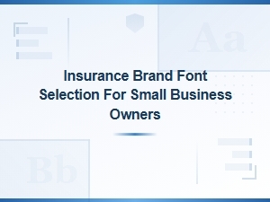 Best Insurance Logo Fonts for Small Business Branding